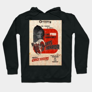 31 Days of Horror - The Terror Is Real variant 1 Hoodie